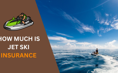 How Much is Jet Ski Insurance in 2024 (Cost Breakdown)