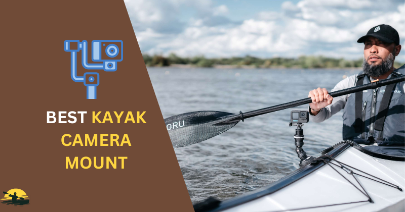 Kayak Camera Mount