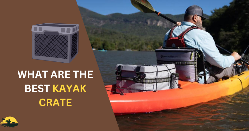 Kayak Crate