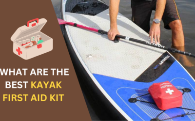 7 Best Kayak First Aid Kit: Essential Gear for Paddlers in 2024