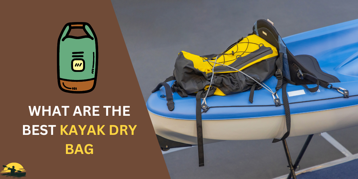 Kayak Dry Bag