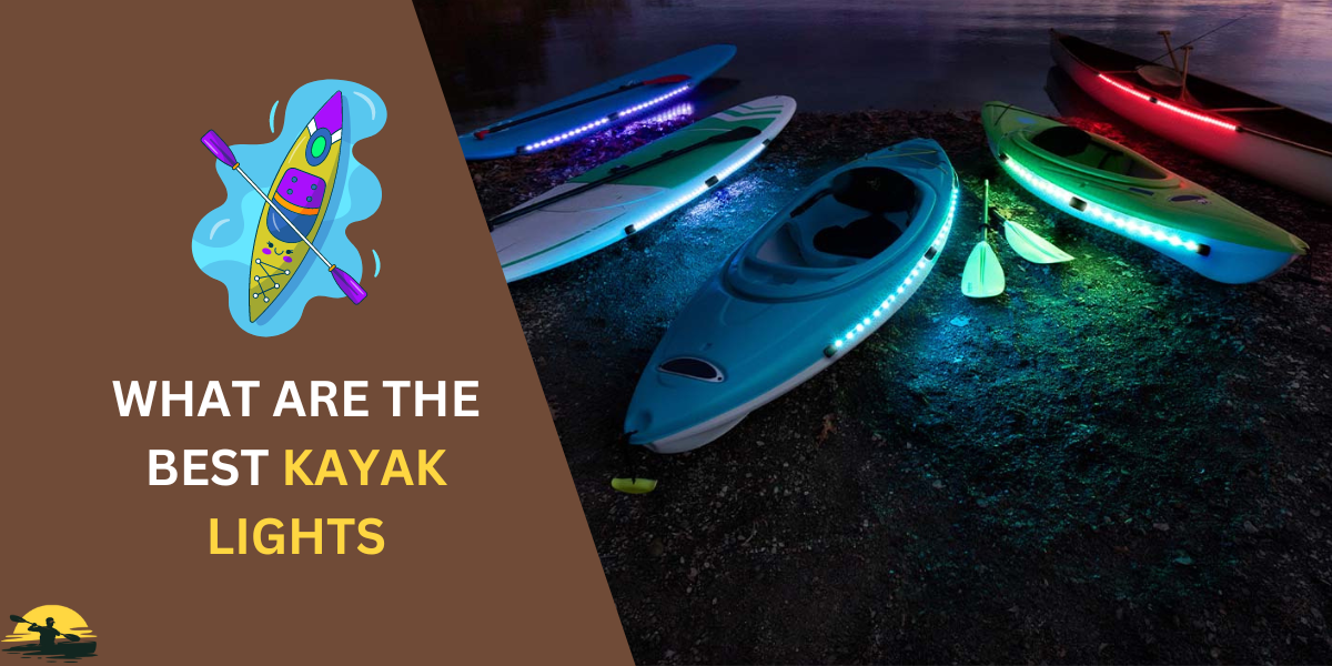 Kayak Lights