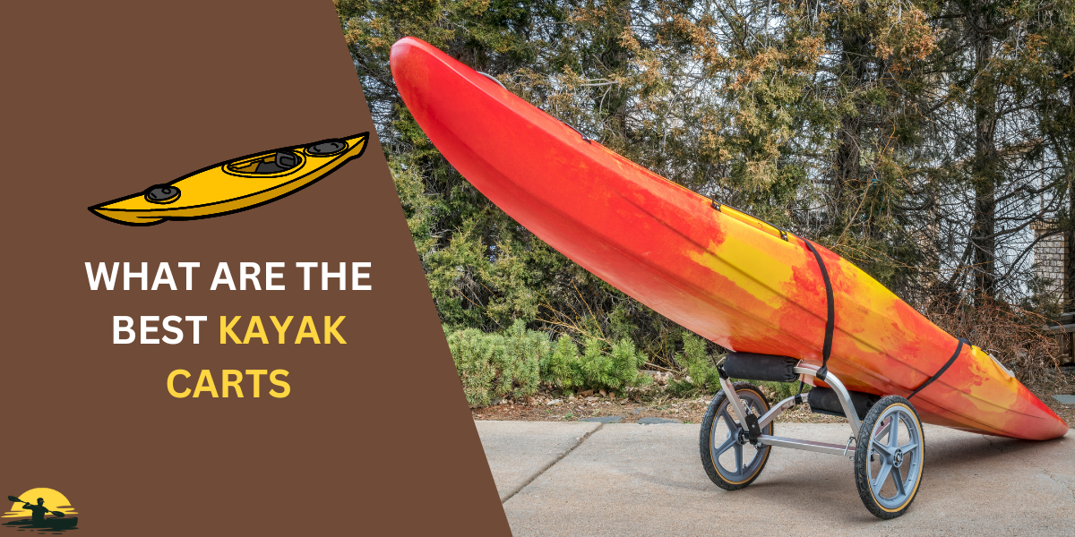 Best Kayak Cart